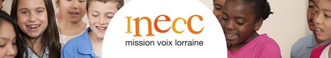 INECC Mission Voix Lorraine