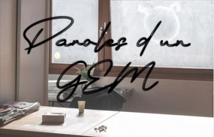 Paroles d'un GEM - Podcasts