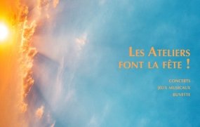 Les Ateliers font la fête !