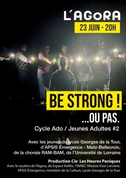 Be strong !... ou pas