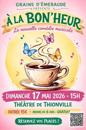Comédie musicale À la bon'heur
