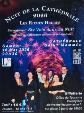 Nuit de la Cathédrale – Les Riches Heures