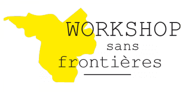 Workshop sans frontières