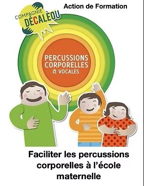 Faciliter les percussions corporelles en maternelle
